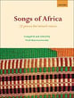 Songs of Africa Mixed Voices Singer's Edition cover